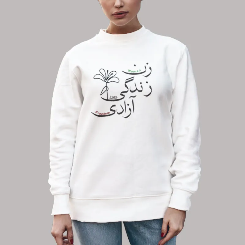 Unisex Sweatshirt White Iranian Zan Zendegi Azadi Shirt