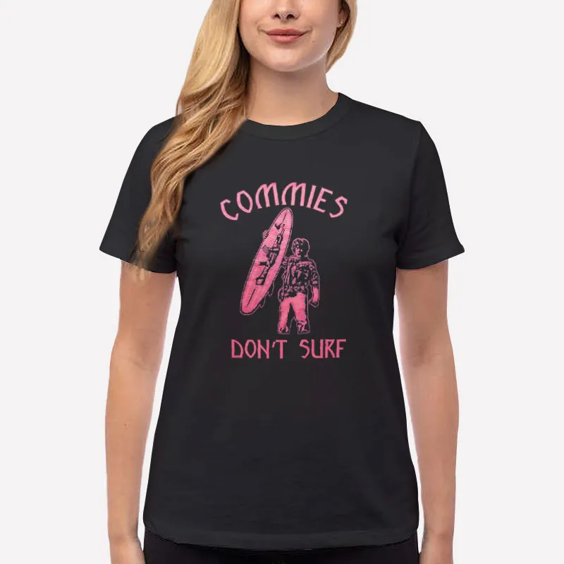 Women T Shirt Black 90s Vintage Commies Don't Surf Shirt