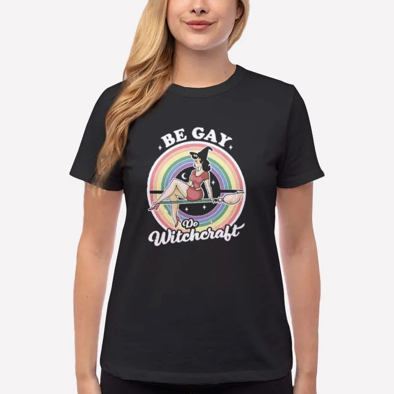 Women T Shirt Black Be Gay Do Witchcraft Lesbian Pride Halloween Shirt