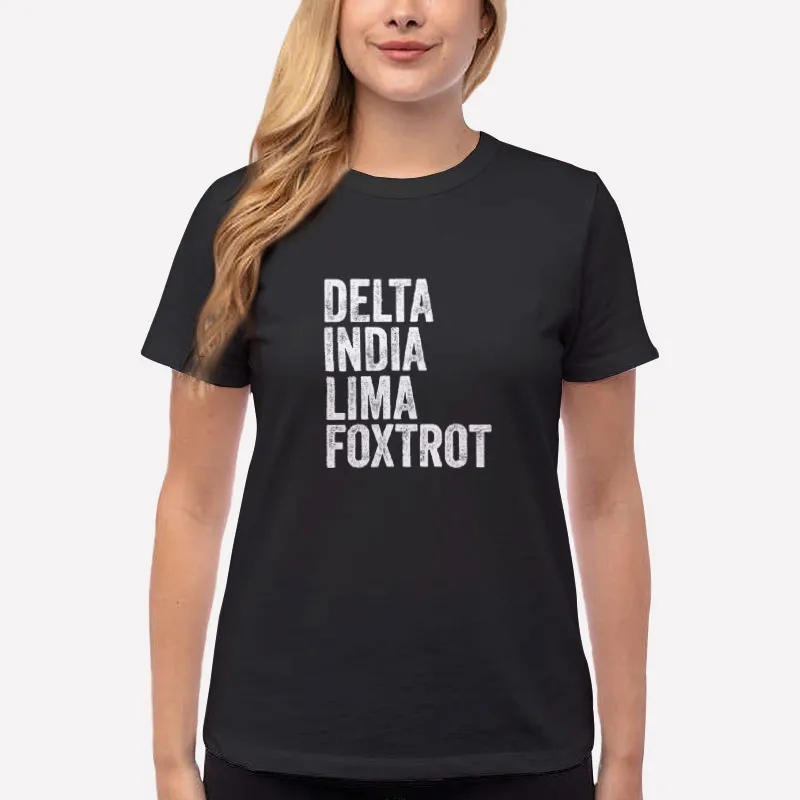 Women T Shirt Black Dilf Delta India Lima Foxtrot Shirt