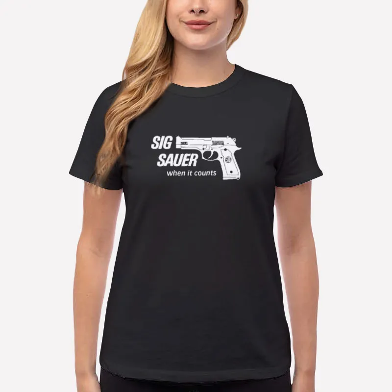 Women T Shirt Black When It Counts Sig Sauer T Shirt