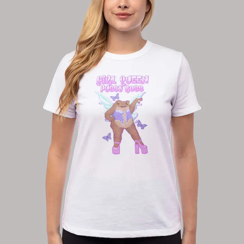 Women T Shirt White Girl Queen Pussy Boss Toad Fairy Shirt