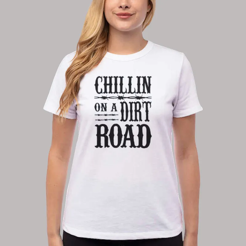 Women T Shirt White Jason Aldean Chillin On A Dirt Road Shirt