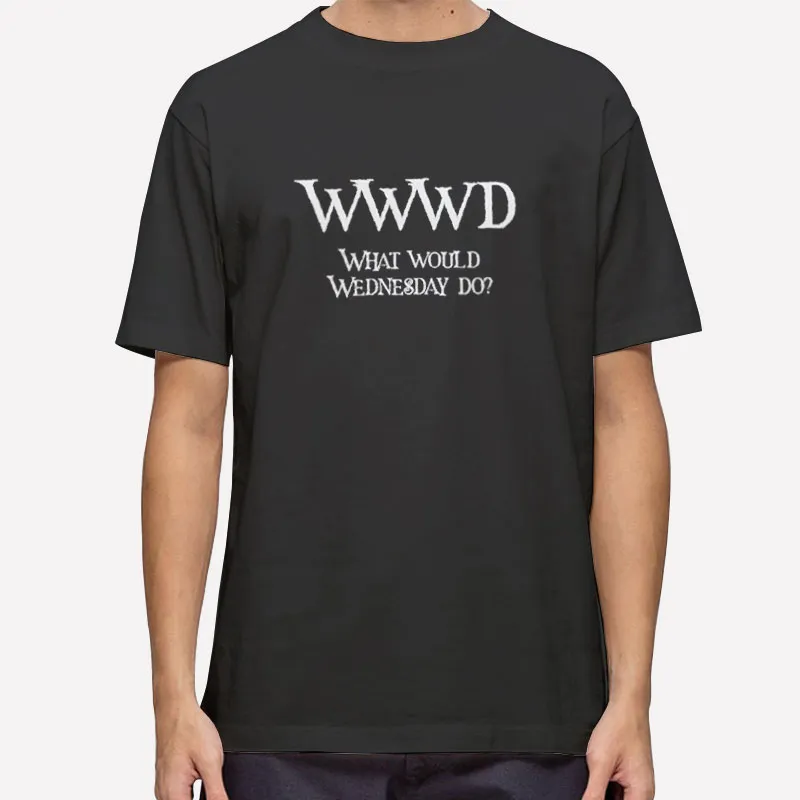 Wwwd What Would Wednesday Do Nevermore Academy Shirt