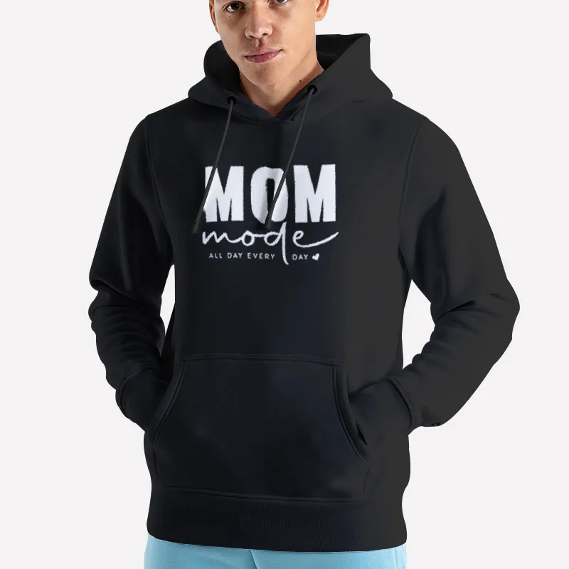 Unisex Hoodie Black All Day Every Day Mom Mode Sweatshirt