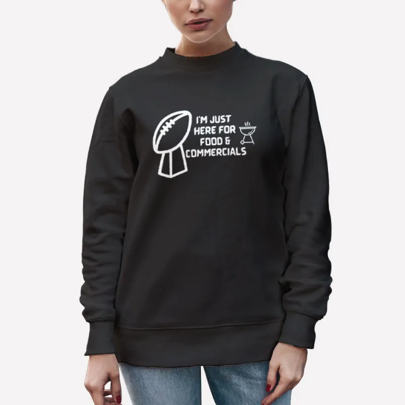 Unisex Sweatshirt Black Funny Super Bowl Food And Commercials Shirt