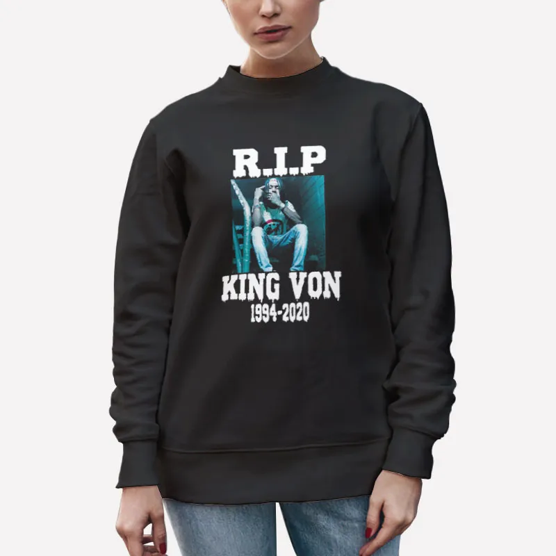 Unisex Sweatshirt Black Rest In Peace King Von Shirt