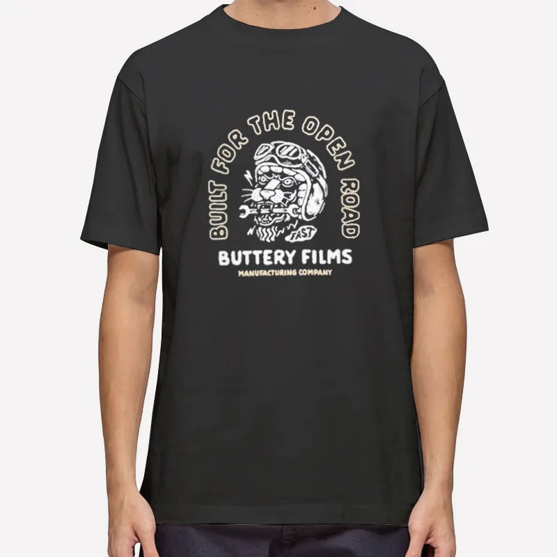 Buttery Films Merch Build For The Open Road Shirt