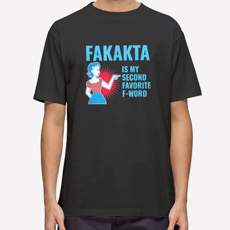 Fakakta Yiddish Is My Second Favorite F Word Shirt