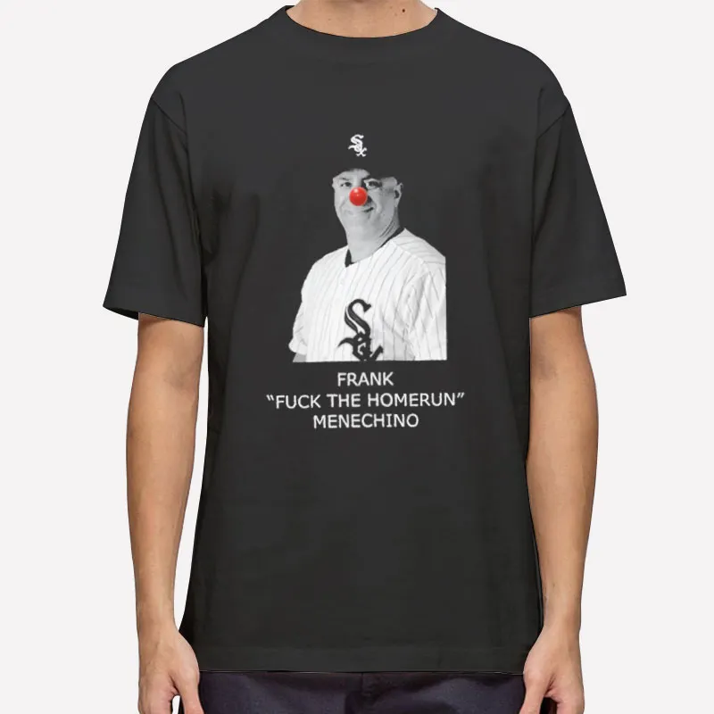 Frank Menechino Fck The Homerun Shirt