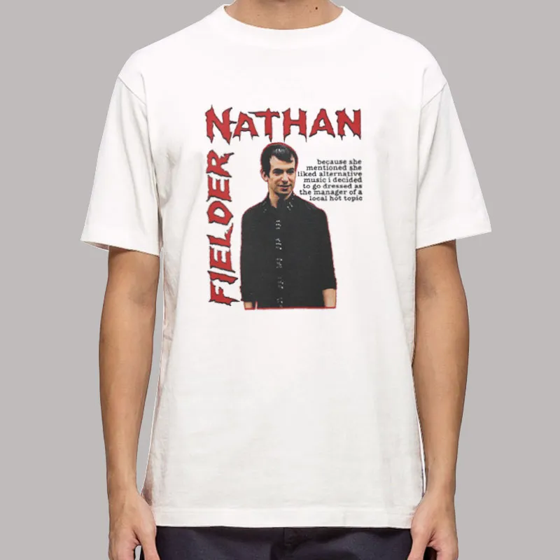 Funny Nathan Fielder Hot Topic Shirt