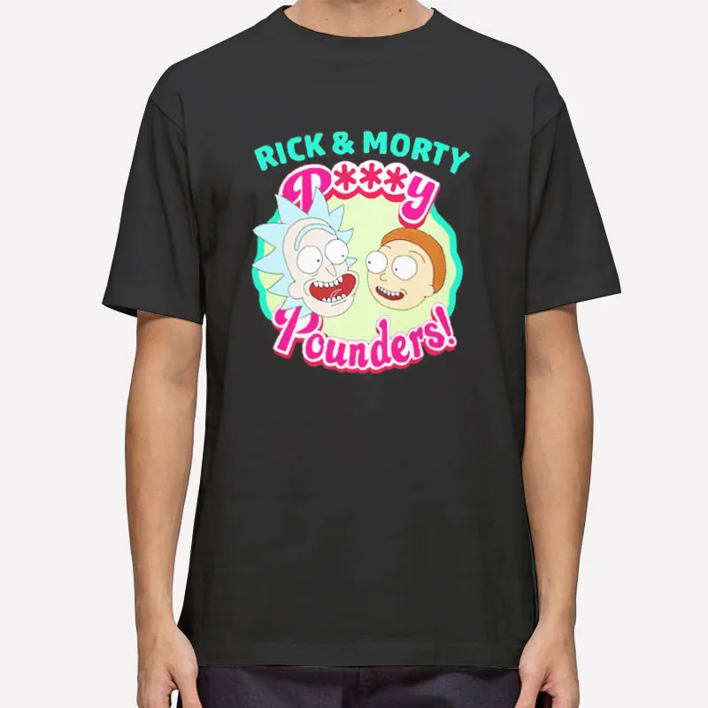 Funny Rick Pussy Pounder Shirt