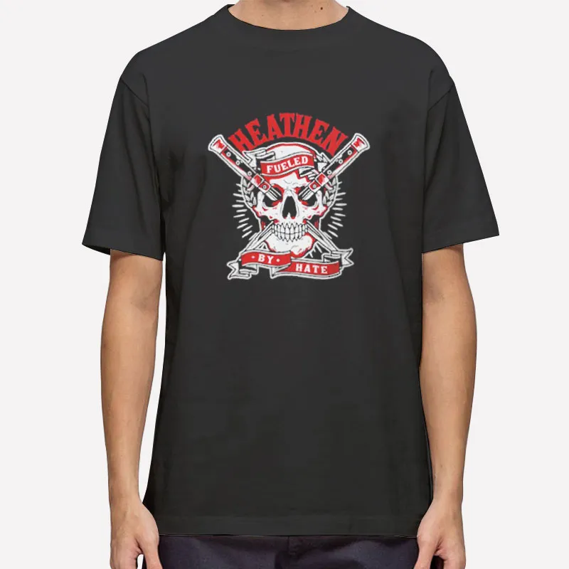 Heathen Fueled By Hate Shirt
