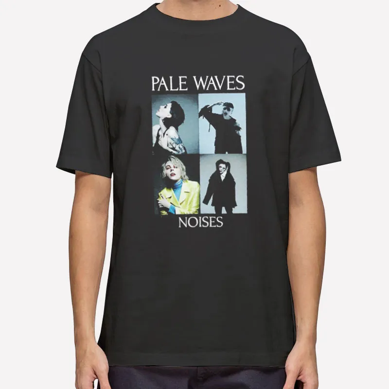 Pale Waves Merch Noises Shirt