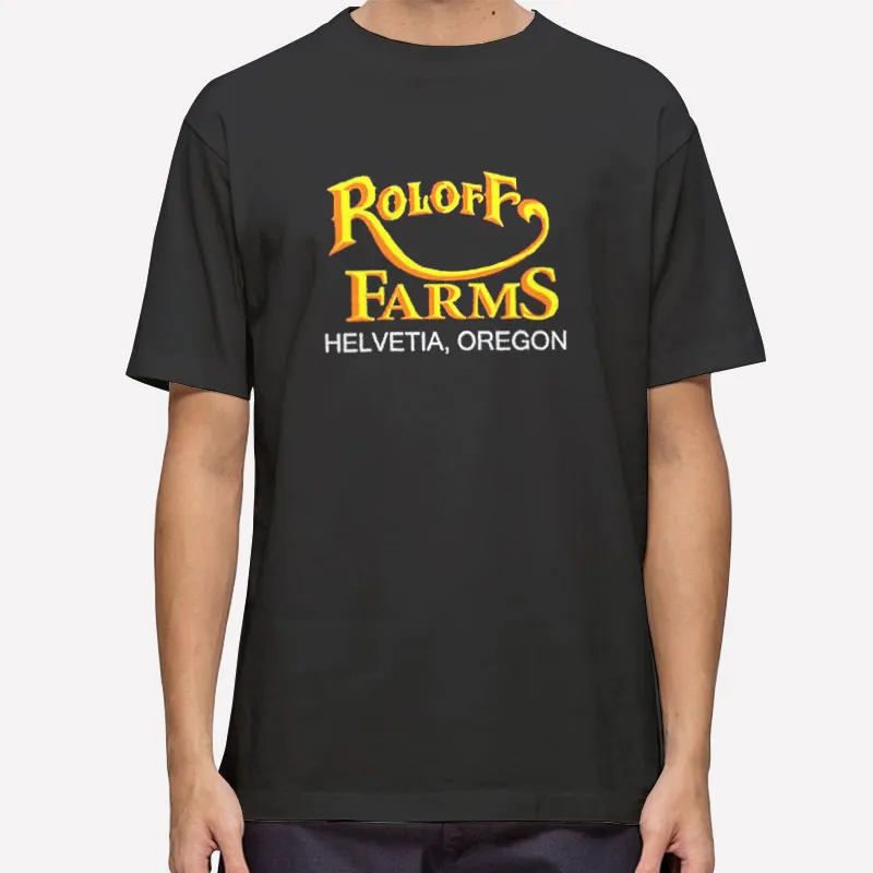 Roloff Farms Merchandise Helvetia Oregon Shirt