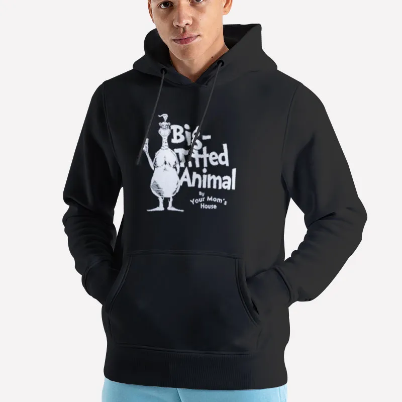 Unisex Hoodie Black Big Titted Animal By Your Mom’s House Shirt