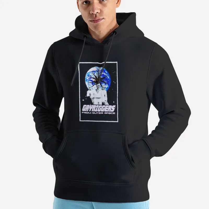 Unisex Hoodie Black Gayniggersfrom Outer Space 1992 Shirt