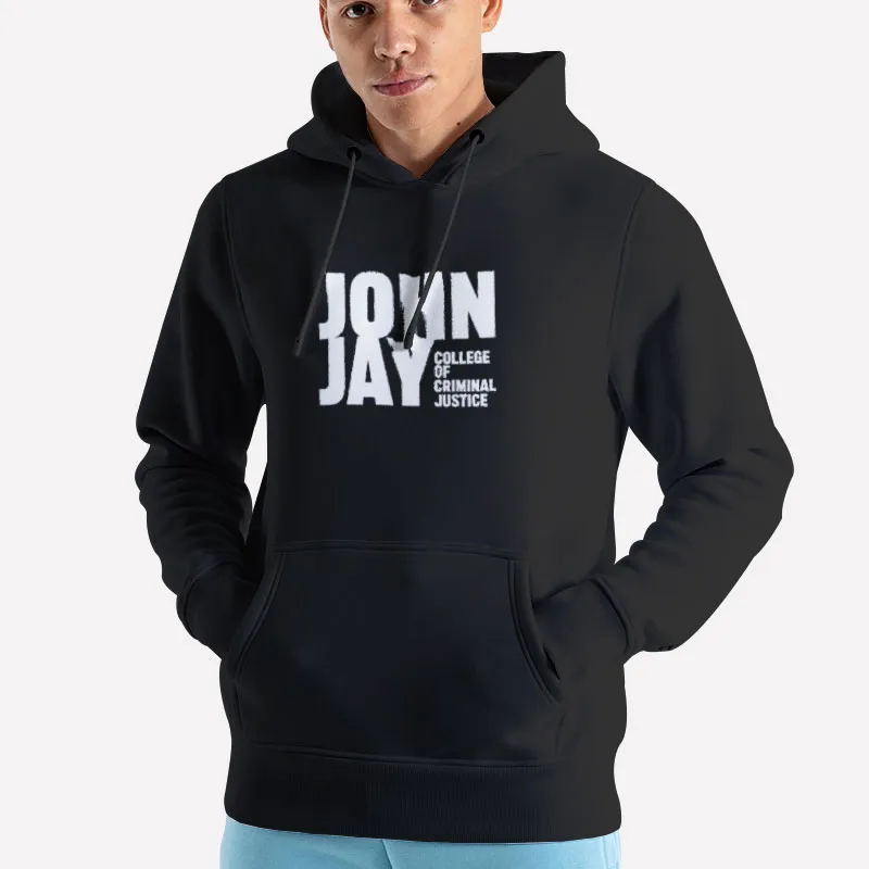 Unisex Hoodie Black John Jay Merch College Of Criminal Justice Shirt