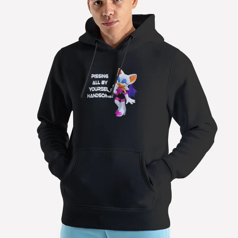Unisex Hoodie Black Pissing All By Yourself Handsome Sonic Rouge Shirt