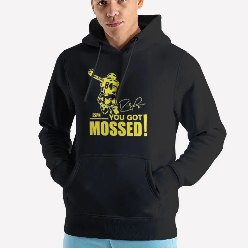 Unisex Hoodie Black Randy Moss You Got Mossed Shirt