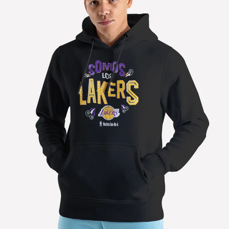 Unisex Hoodie Black Somos Los Lakers Los Angeles Shirt