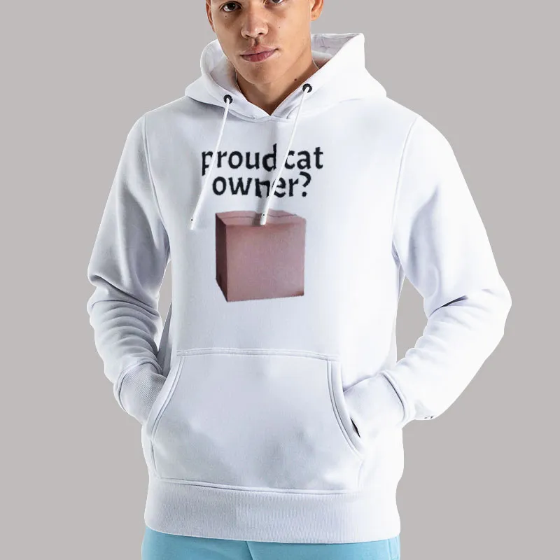 Unisex Hoodie White Funny Proud Cat Owner Shirt