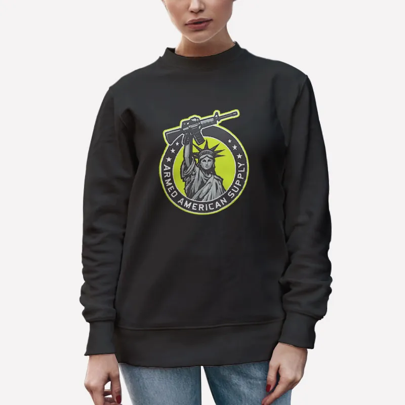 Unisex Sweatshirt Black Armed American Supply Statue Of Liberty Shirt