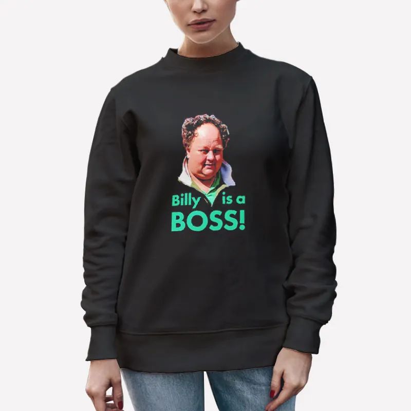 Unisex Sweatshirt Black Billy Gerhardt Is A Boss Shirt