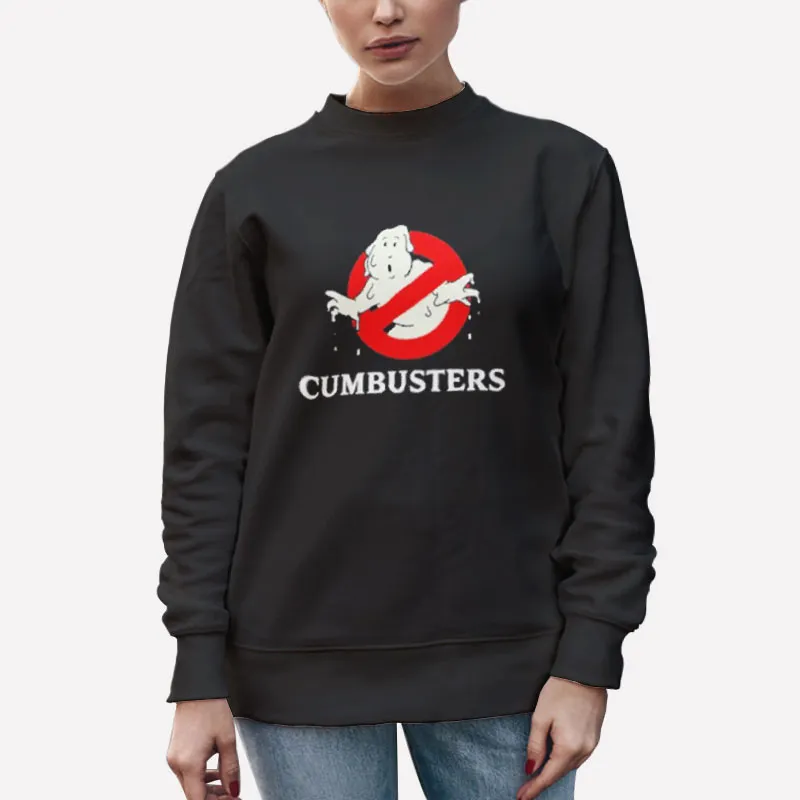 Unisex Sweatshirt Black Ghostbusters Meme Cumbusters Shirt