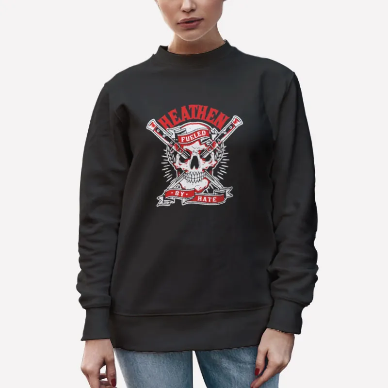 Unisex Sweatshirt Black Heathen Fueled By Hate Shirt