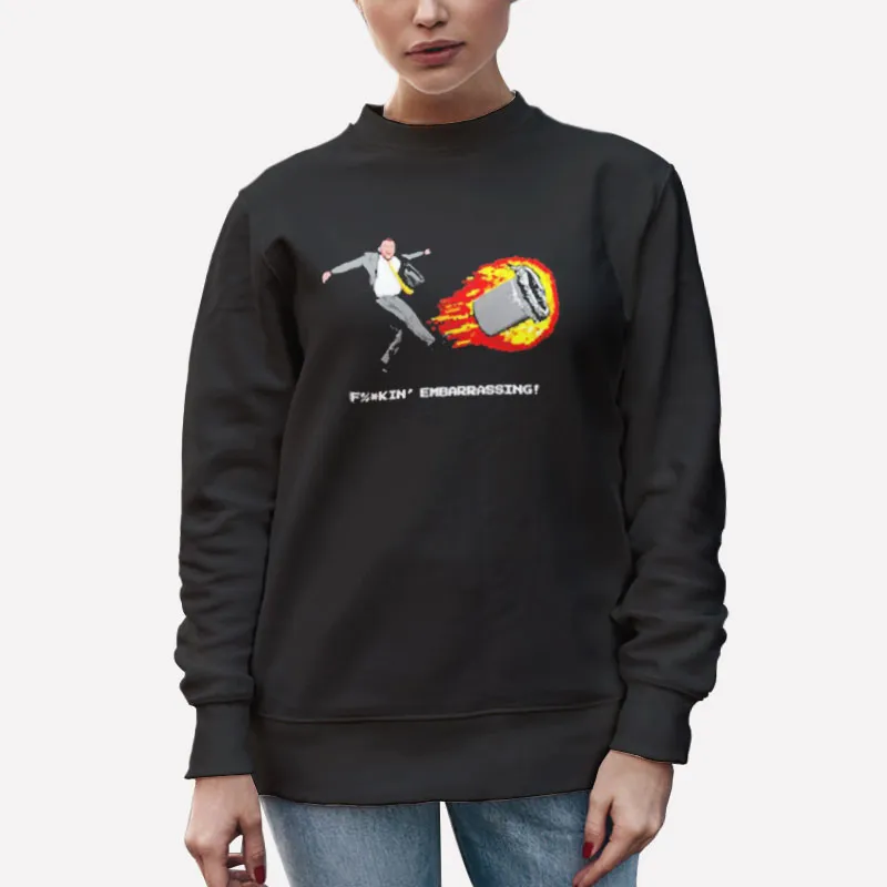 Unisex Sweatshirt Black Letterkenny Embarrassing Fuckin' Shirt