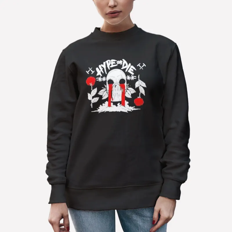 Unisex Sweatshirt Black Riot Ten Merch Bleeding Eyes Hype Or Die Shirt