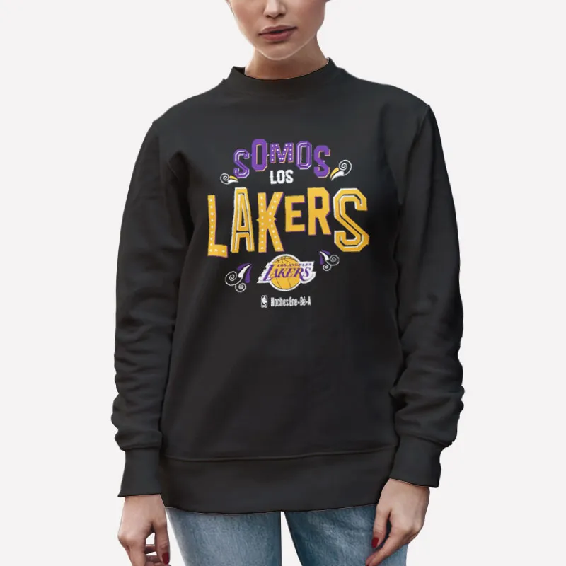 Unisex Sweatshirt Black Somos Los Lakers Los Angeles Shirt