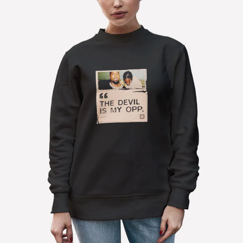 Unisex Sweatshirt Black The Devil My Opp Travis Scott Shirt