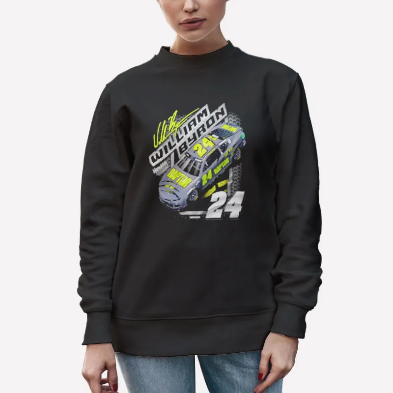 Unisex Sweatshirt Black William Byron Raptor Hendrick Motorsports Shirt