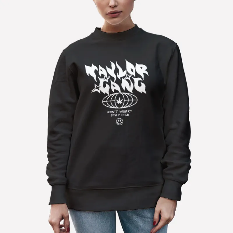 Unisex Sweatshirt Black Wiz Khalifa Taylor Gang Don't Worry Stay High Shirt