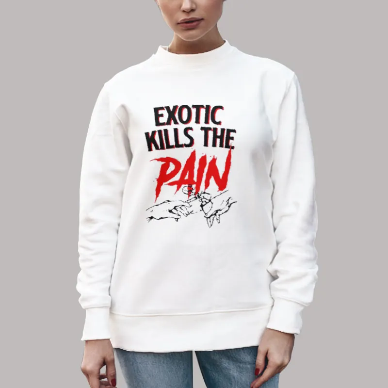 Unisex Sweatshirt White Vintage Exotic Kills The Pain Shirt