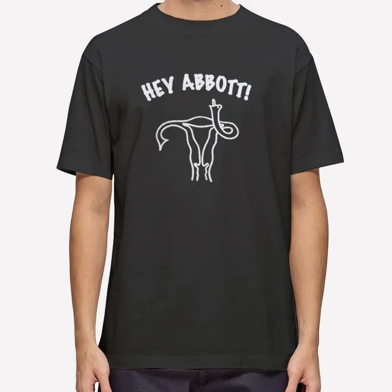 Uterus Flip Off Hey Abbott Shirt