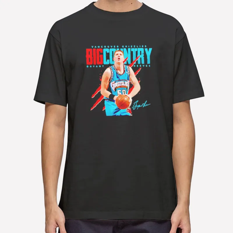 Vancouver Grizzlies Big Country Bryant Reeves Shirt