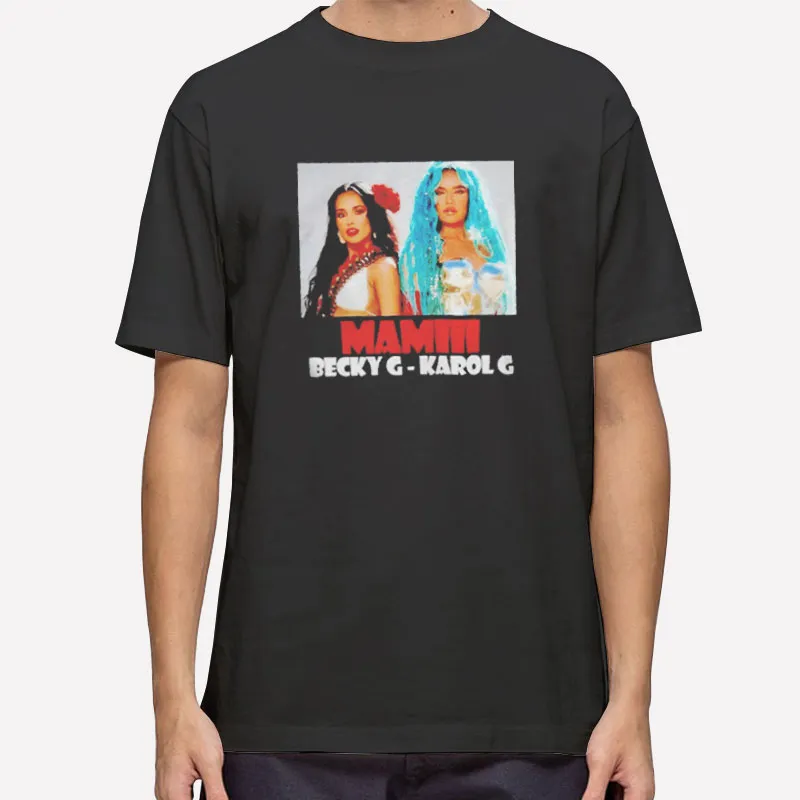 Vintage Becky G Mami Karol G Shirt