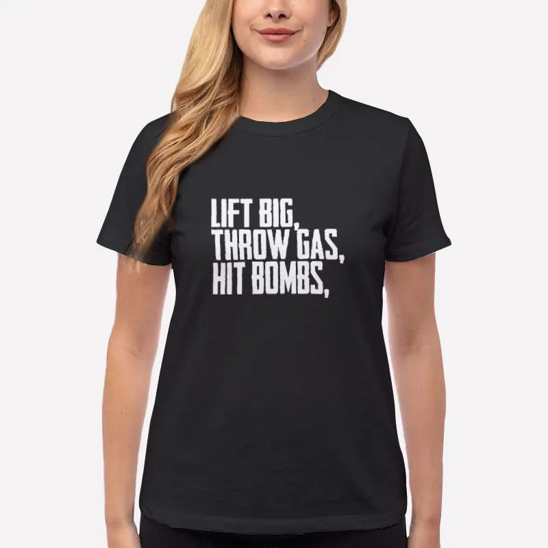 Women T Shirt Black Funny Lift Big Throw Gas Hit Bombs Shirt
