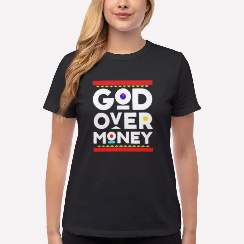 Women T Shirt Black Funny Quotes God Over Money Sweatshirt