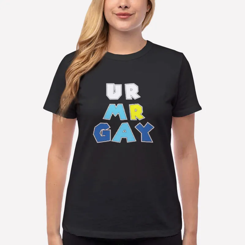 Women T Shirt Black U R Mr Gay Super Mario Galaxy Shirt