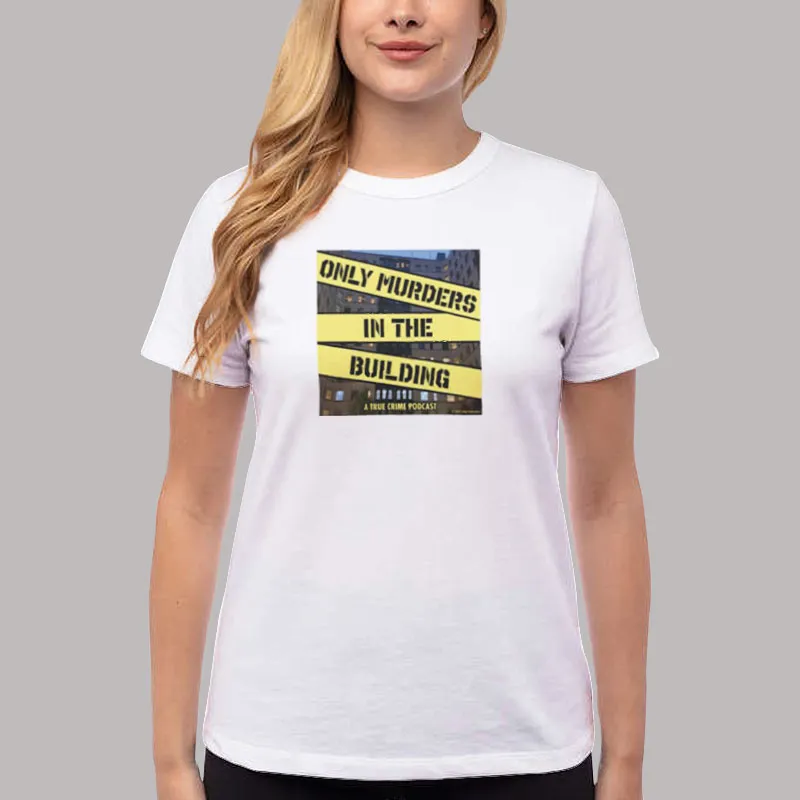 Women T Shirt White Podcast Logo Only Murders In The Building Sweatshirt