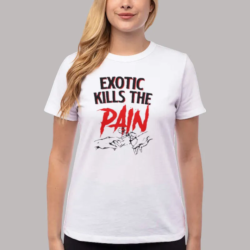 Women T Shirt White Vintage Exotic Kills The Pain Shirt
