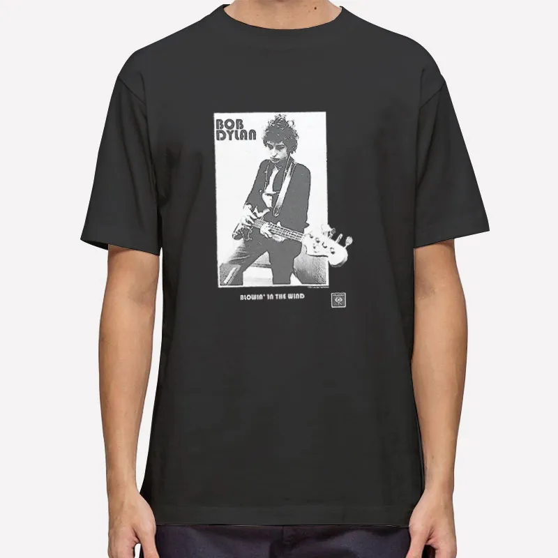 Blowing In The Wind Bob Dylan T Shirt