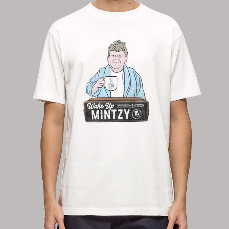 Funny Wake Up Barstool Mintzy Shirt