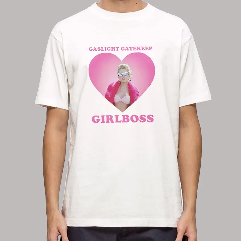 Gaslight Gatekeep Girlboss Taylor Shirt