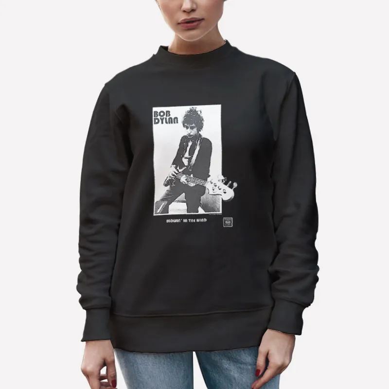 Unisex Sweatshirt Black Blowing In The Wind Bob Dylan T Shirt