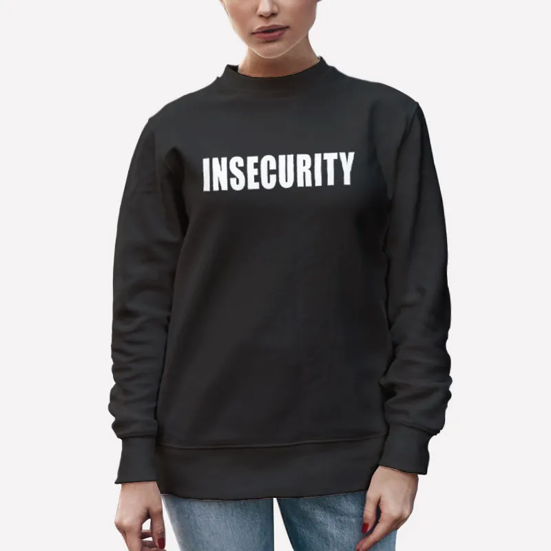 Unisex Sweatshirt Black Insecurity Security Parody Shirt Back Printed